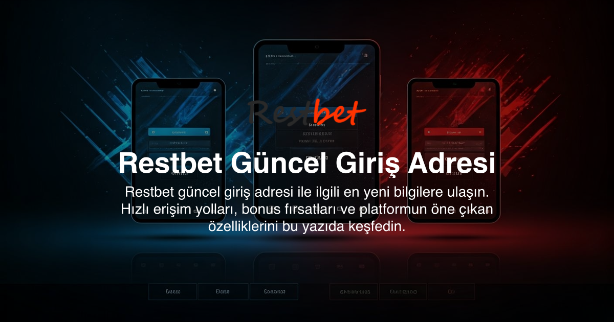 Restbet Güncel Giriş Adresi